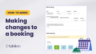 How to edit & make changes to a booking