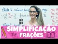 SIMPLIFICAÇÃO de FRAÇÕES |FRAÇÃO |  Explicação detalhada | Matemática Básica | \Prof. Gis/