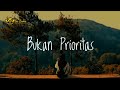 Musikalisasi - Bukan Prioritas