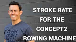 Rowing Machine Tutorial - Video 6. Stroke Rate