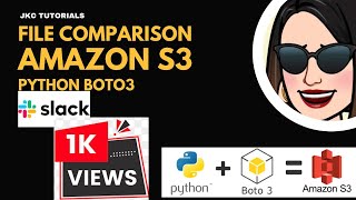 Python Tutorial: S3 File Diff Report + Slack Notification
