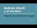 Maltrato infantil y al anciano