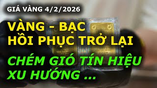 VÀNG BẠC PHỤC HỒI nhiều người đổ xô BẮT ĐÁY???