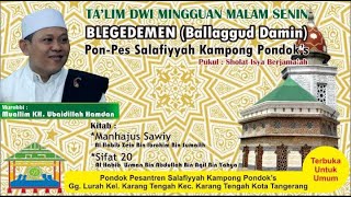 🔴[LIVE] MAJELIS DWI MINGGUAN MALAM SENIN KAMPONG PONDOKS bersama MU'ALLIM KH. UBAIDILLAH HAMDAN