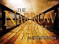 What Did Jesus Mean By The Narrow Gate?