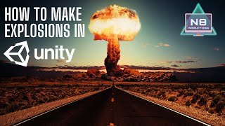How to make explosions in Unity [2023, Unity]