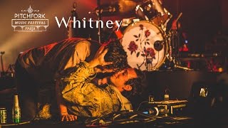 Whitney | Pitchfork Music Festival Paris 2016 | Full Set | PitchforkTV