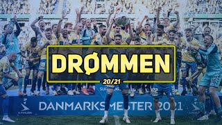 DRØMMEN - DA BRØNDBY BLEV DANSK MESTER 2021