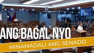 Minamadali ang Senado!