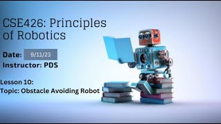 Lesson 10: Topic Obstacle Avoiding Robot