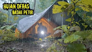 Camping hujan deras badai petir siang malam