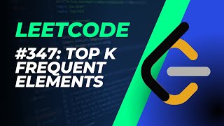 Leetcode 347 Medium: Top K Frequent Elements (Python)