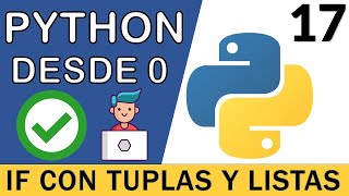 IF with Tuples & Lists (IF - IN) | Python 3 Course 🐍 # 17