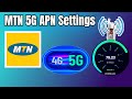 MTN Enable 5G APN settings | MTN internet Settings 2023 | worldapnvpn