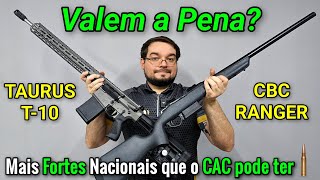 CBC Ranger ou TAURUS T10? Qual vale mais a pena? .308 Winchester (7,62) Nacional