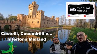 TheSlowWheel - Castelli, Coccodrilli e... Interfono Midland