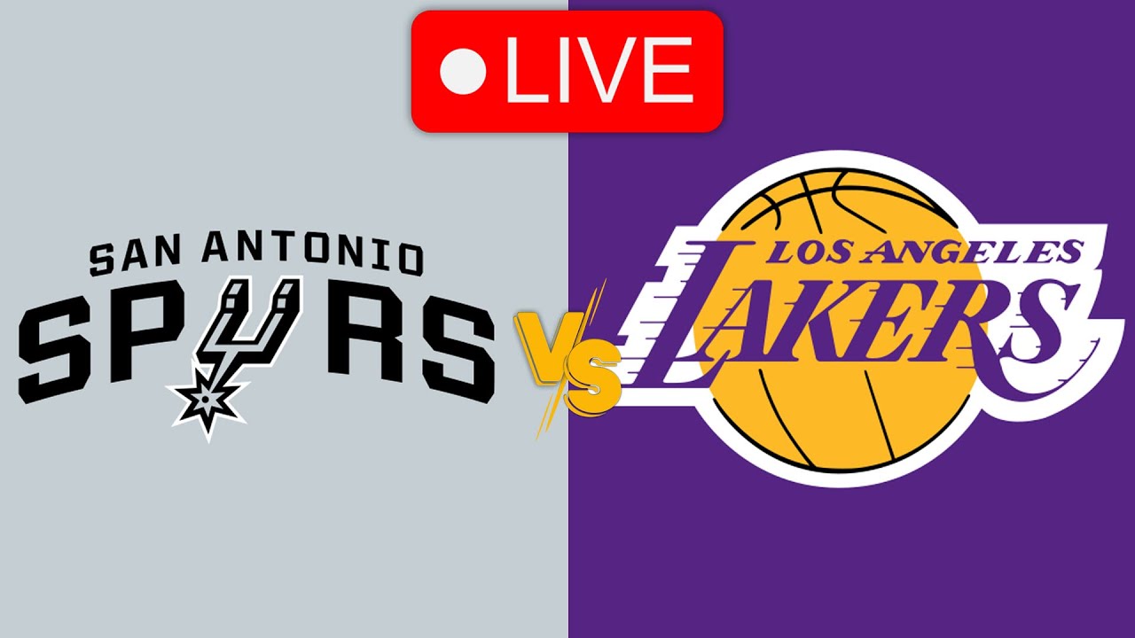 🔴 Live: San Antonio Spurs Vs Los Angeles Lakers | NBA | Live PLay By ...