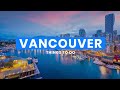 The Best Things to Do in Vancouver, Canada 🇨🇦 | Travel Guide ScanTrip