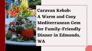 Warm and Cozy Restaurants near Edmonds, WA
