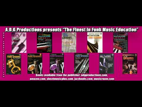 Funk Music Education, books published A.D.G. Productions Funk Music Education, books published A.D.G. Productions