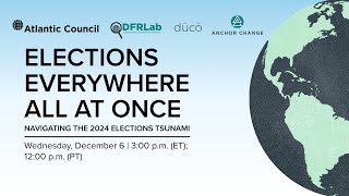 Elections everywhere all at once: Navigating the 2024 Elections