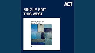 This West (Single Edit)