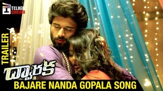 DWARAKA Telugu Movie Songs | Bajare Nanda Gopala Song Trailer | Vijay Deverakonda | Pooja Jhaveri