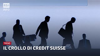 Il crollo di Credit Suisse | Trend | RSI Info