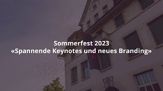 Sommerfest 2023 / Spannende Keynotes und neues Branding