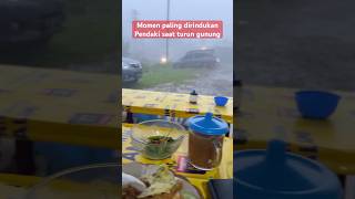 Momen paling dirindukan pendaki saat turun gunung