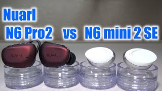 Nuarl N6 mini 2 SE vs N6 Pro 2   Sound Comparison \u0026 Mic test / 音質比較  \u0026  マイクテスト