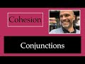 Cohesion 5 - Conjunctions