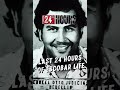 Last 24 Hours of PABLO ESCOBAR