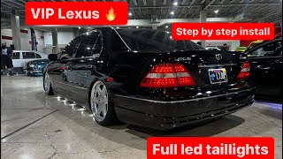 Vip Lexus ls430 full led taillights install