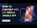 How to convert web app into a mobile app | Capacitor JS