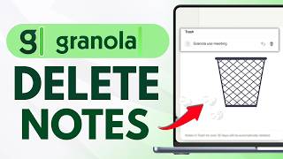 How To Delete And Restore Notes In Granola AI