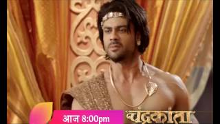 Chandrakanta:Tonight 8pm