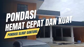 Pondasi Tanpa Batu Kali  Pondasi Sloof Gantung