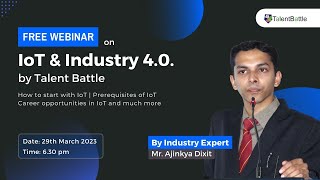IoT and Industry 4.0 Free Webinar by Talent Battle!