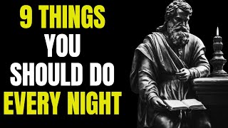 Transform Your Evenings: 9 Nightly habits of a stoic  to Elevate Your Life | Stoicism