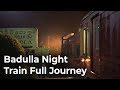 Entire Train Journey of Badulla Night Mail Train - One of the Most Extreme Railroad Routes