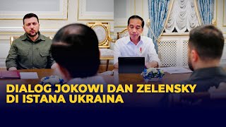 Dialog Jokowi dan Zelensky di Meja Bundar Bahas Perdamaian Rusia-Ukraina