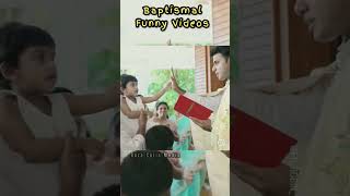 Baptismal Children Funny Videos