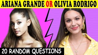 Do You Know More About Ariana Grande or Olivia Rodrigo?