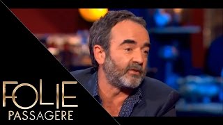 Bruno Solo raconte comment il a rencontré Yvan le Bolloc'h - Folie Passagère 08/05/2016