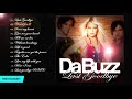 Da Buzz -  Last Goodbye (2006) [Full Album]