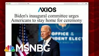 Biden Inauguration To Have Covid-19 Safety Measures, Be More Virtual | Morning Joe | MSNBC