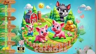 🐷🐺Les Trois Petits Cochons et le Loup Malicieux - Une histoire pour enfants avant de dormir 💤🌙✨🌟