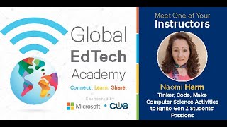 Tinker, Code, Make – Computer Science Activities to Ignite Gen Z Students' Passions with Naomi Harm