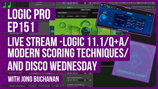 EP151- LIVE STREAM  - Logic 11.1, New Course Modern Scoring Techniques and Disco Wednesday